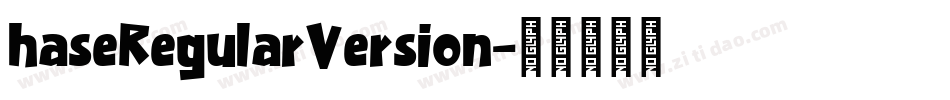 hase RegularVersion字体转换